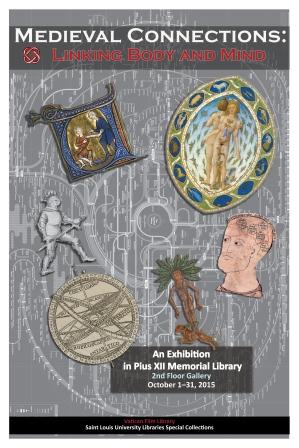 “Medieval Connections: Linking Body and Mind” – An Exhibition in Pius XII Memorial Library