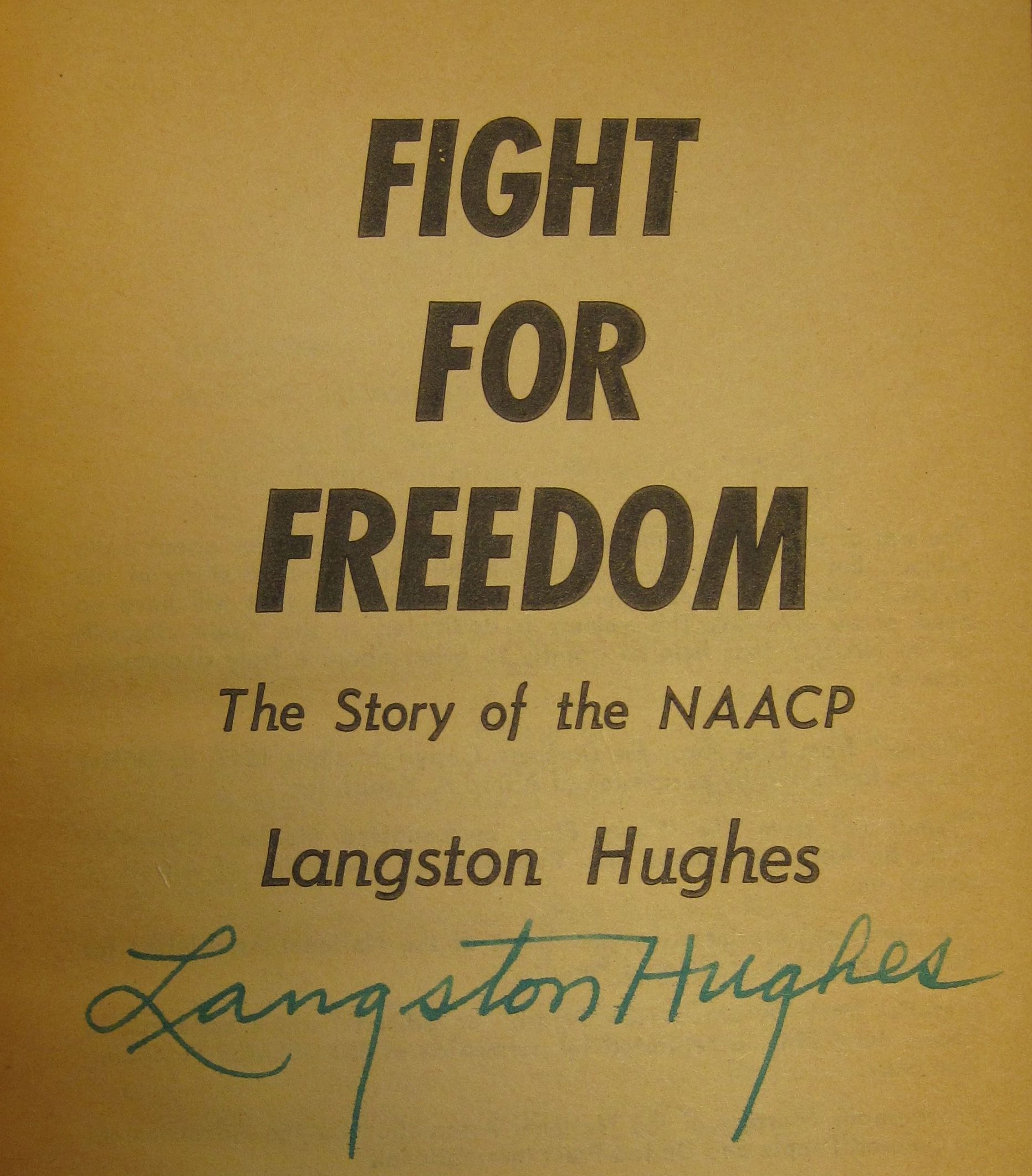 Fight for Freedom (1962) by Langston Hughes